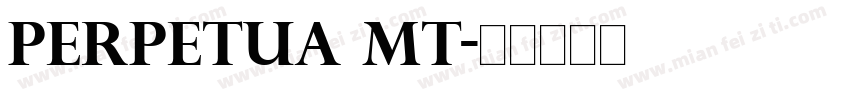 Perpetua MT字体转换